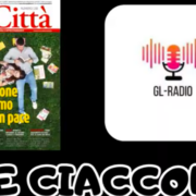 Le-ciaccole-con-La-Citta_GL-Radio.